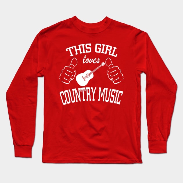 THIS GIRL LOVES COUNTRY MUSIC Long Sleeve T-Shirt by MarkBlakeDesigns